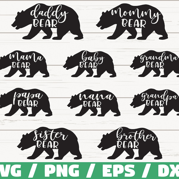 Bear family SVG / Mama bear SVG / Papa bear SVG / Clip art / Silhouette/ Cricut / Baby / Sister / Brother / Nana / Daddy / Commercial use