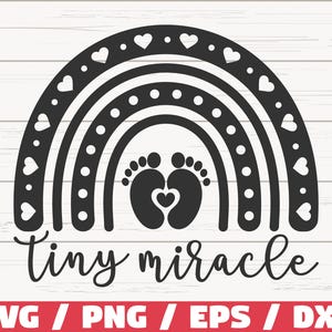 Winziges Wunder SVG / Cut File / Kommerzielle Nutzung / Babyparty SVG / Niedliches Baby SVG / Regenbogen