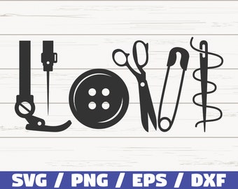 Love Sewing SVG / Sewing SVG / Cut File / Cricut / Funny Sewing SVG / Instant Download