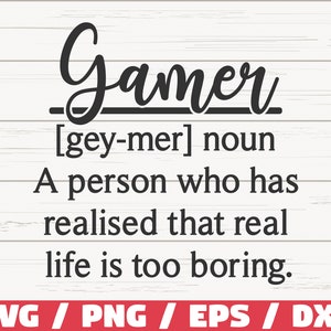 Gamer Definition SVG / Gamer SVG / Videospiele SVG / Cut File / Cricut / Kommerzielle Nutzung / Silhouette