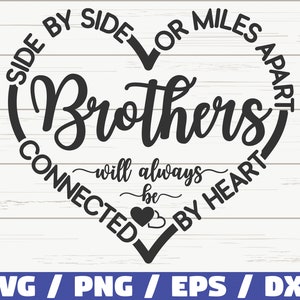 Hermanos SVG / Lado a lado o millas aparte Las hermanas siempre estarán conectadas de corazón SVG / Cortar archivo / Uso comercial / Mejores amigos SVG