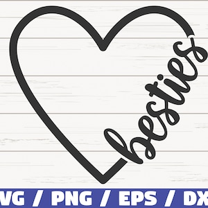 Besties Heart SVG / Cut File / Cricut / Commercieel gebruik / Silhouet / Beste Vrienden SVG / Besties SVG
