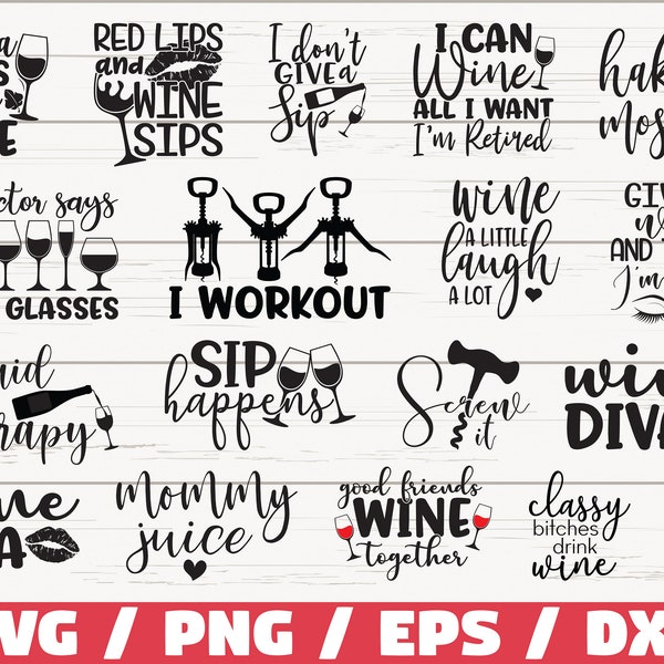 Wine Bundle SVG / Wine Svg / Wine Glass Svg / Cut File / Cricut / Commercial use / Wine Sayings SVG / Funny Wine Quote / Drinking SVG