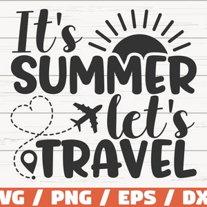 夏が来たら旅行に行こう SVG / カットファイル / Cricut / 商用利用 / 即時ダウンロード / シルエット / 夏 SVG / 旅行 SVG / 夏