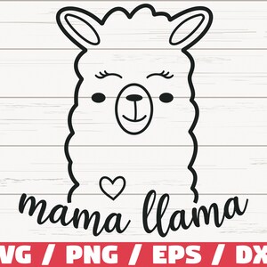 Maman Lama SVG / Fichier de coupe / Cricut / Usage commercial / Silhouette / Clip art / Vecteur / Imprimable / Chemise maman / Mom life SVG / Fête des Mères