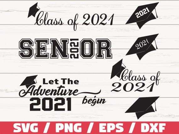 Download Graduation Svg Class Of 2021 Senior Svg Cut File Cricut Etsy