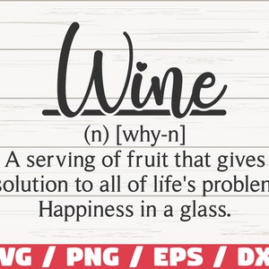 Wein Definition SVG / Schnittdatei / Cricut / Kommerzielle Nutzung / Silhouette / Wein SVG / Lustige Definition SVG