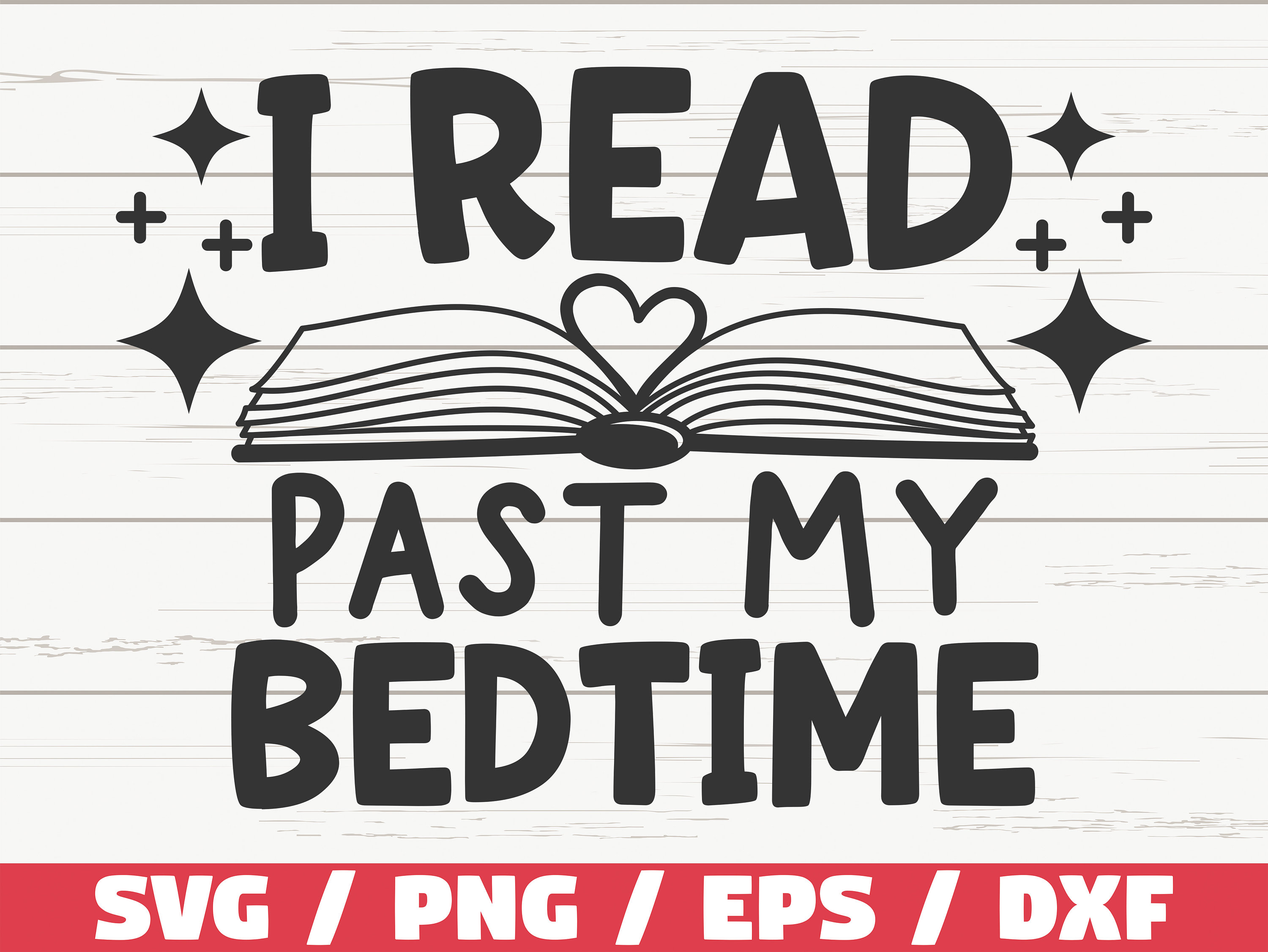 I Read Past My Bedtime SVG / Cut File / Cricut / Clip Art / Etsy