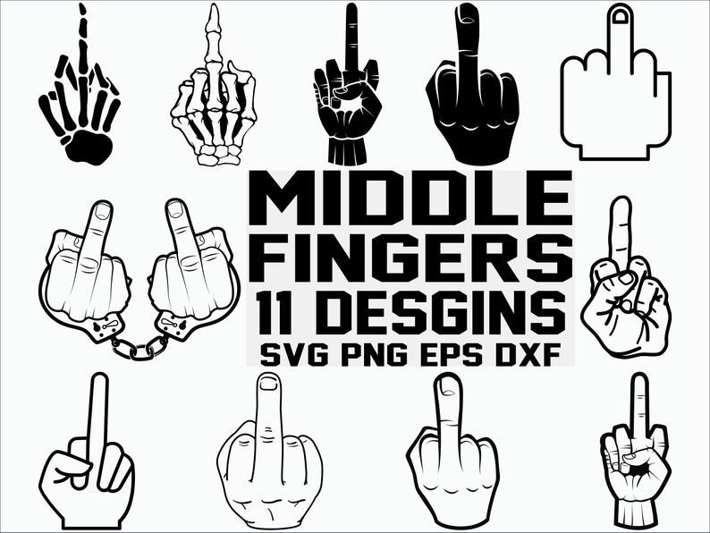 Free Middle Finger Svg For Cricut Free 3 SVG PNG EPS DXF File.