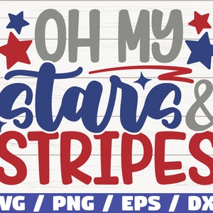 Oh mijn sterren en strepen SVG/bestand knippen/illustraties/commercieel gebruik/Instant Download/silhouet/4 juli SVG/Onafhankelijkheidsdag