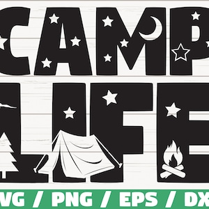 Camp Life SVG / Camping SVG / Uso comercial / Arquivo de corte / Cricut / Clip art / Silhueta / Camisa de acampamento / Camper SVG / Summer Svg / Vetor