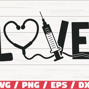 Love Nurse SVG / Cut File / Cricut / Kommerzielle Nutzung / Silhouette / Clip Art / Krankenschwester Leben SVG / Krankenschwester Shirt / Stethoskop SVG / Medizinische SVG