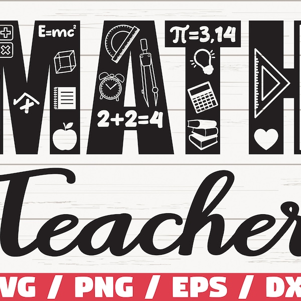 Math Teacher SVG / Commercial use / Cut File / Cricut / Silhouette / Vector / Teacher svg