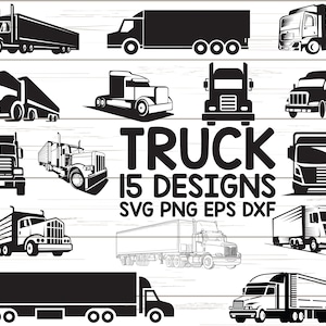 Camion SVG/ SVG chauffeur de camion/ SVG 18 roues/Svg semi-camion/ Clipart/ fichiers de coupe/ Cricut/ Silhouette/ vecteur