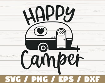 Happy Camper SVG / geschnittene Datei / Cricut / kommerzielle Nutzung / Silhouette / Camper SVG / Camping SVG / Sommer SVG / Reise-Svg