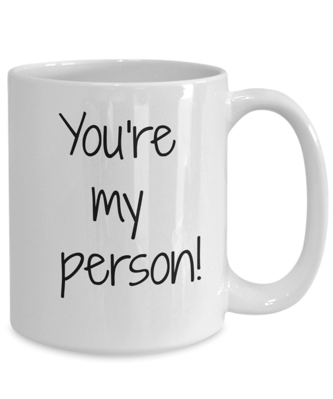 Funny Gift for Him Coffee Mug You're My Person Etsy