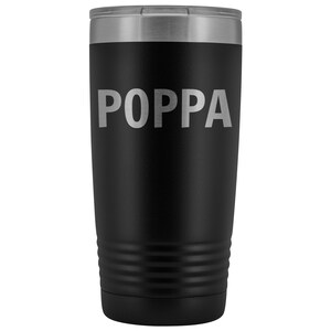 Geschenk für ihn Poppa Tumbler Reisebecher für Opa Edelstahl