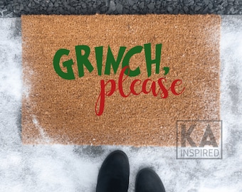 Grinch Please, Funny Christmas doormat, funny Christmas doormat, Christmas decor, christmas holiday gift, Winter doormat, welcome mat,