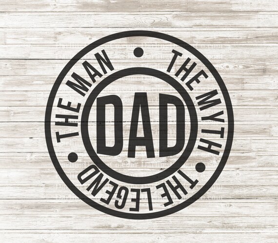 Download Fathers Day svg Dad The Man The Myth The Legend svg Cut | Etsy