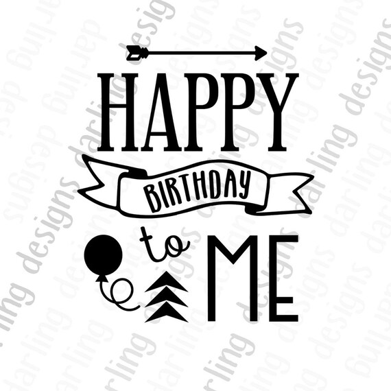 alto Portero el estudio Feliz cumpleaños svg feliz cumpleaños para mí svg feliz - Etsy España