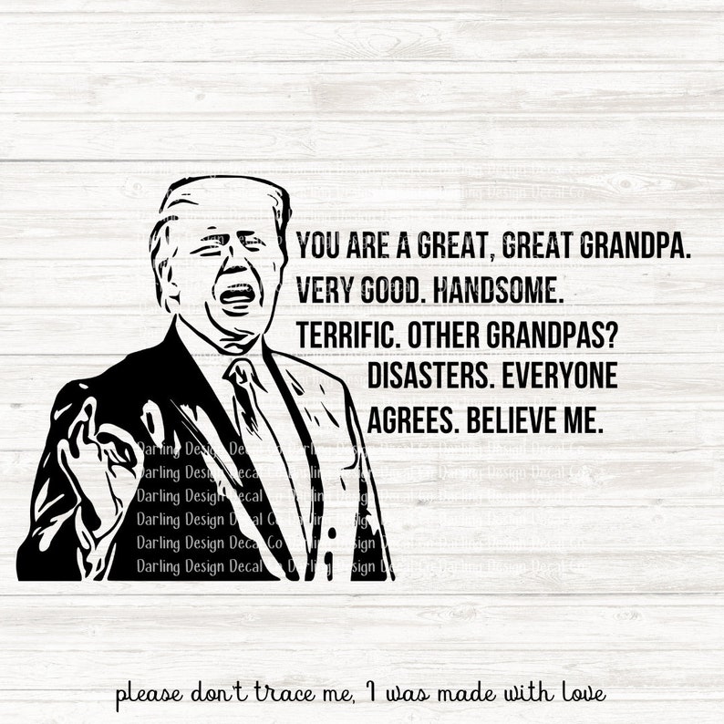 Download Trump Grandpa svg est livré avec svg jpg et png BONUS svg ...