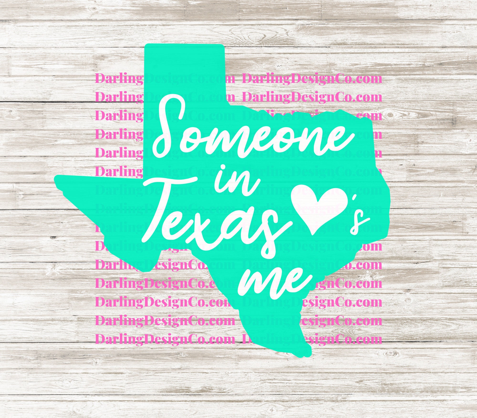 Download Someone In Texas Loves Me Svg