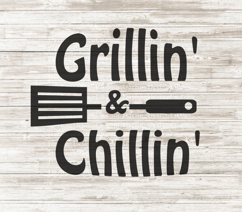 Download Fathers day svg grillin and chillin svg fathers day | Etsy