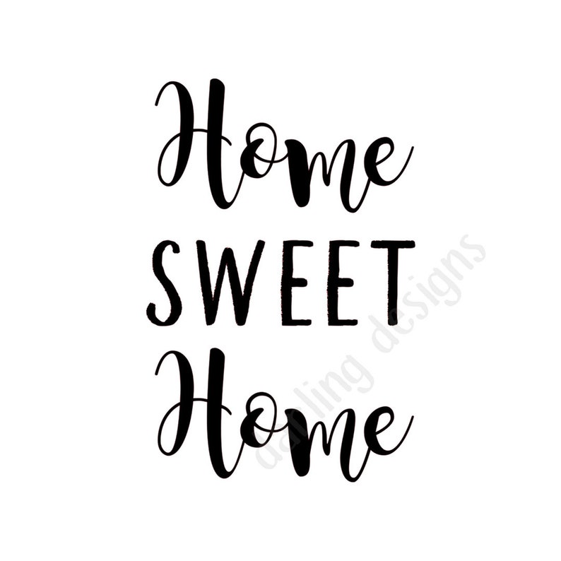 Download Home Sweet Home svg file for silhouette cameo and cricut ...