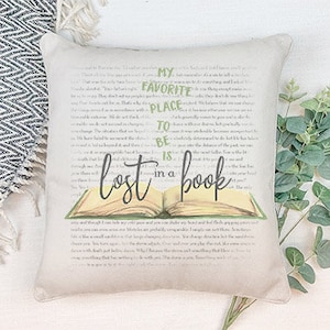 Book Lover Pillow, Get Lost in a Book! Gift for Readers, Holiday gift, Birthday, Wedding Gift, Anniversary, engagement, Christmas