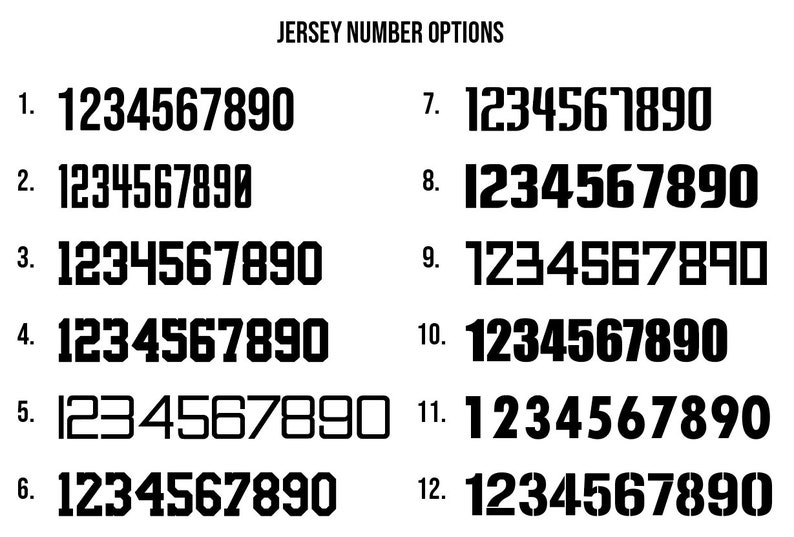 May include: Image displaying twelve different black jersey number options, each with the numbers 1 through 0. The text "JERSEY NUMBER OPTIONS" is at the top. The numbers vary in font style and thickness.