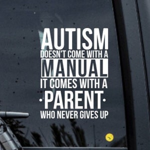 Autism Parent Decal Window Bumper Sticker