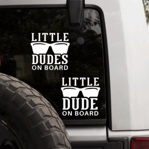 Little Dude Little Dudes on Board Window Bumper Sticker Decal