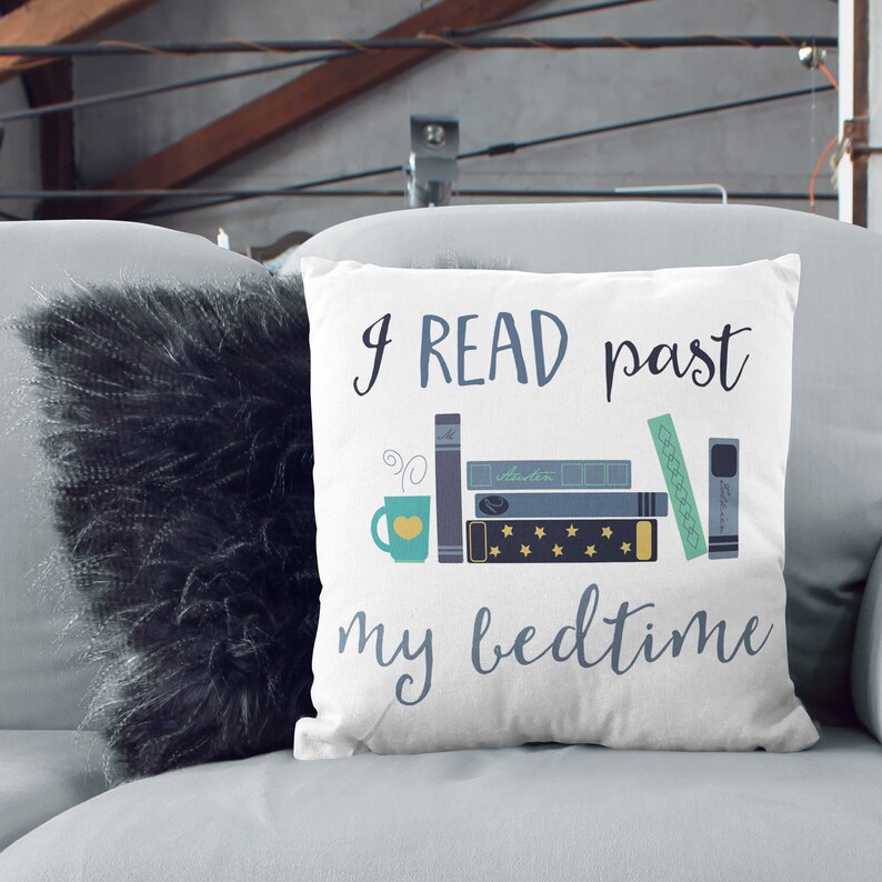 Bookish Pillow/I Read Past My Bedtime Square Pillow/Book Etsy