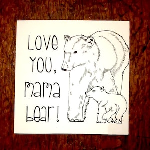 Original dessiné à la main - Carte de vœux Mama Bear - Illustration au stylo et à l’encre de la fête des mères
