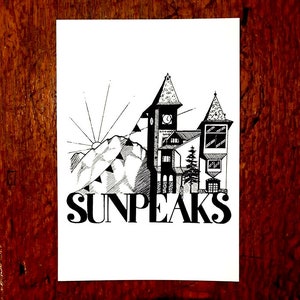 Hand-Drawn Original - Sun Peaks BC Village and Mountains - Pen and Ink Illustration