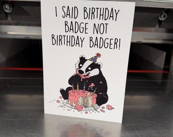 Birthday badge / badger / wildlife / nature / birthday card / happy birthday / greetings card / illustration