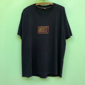 Vintage 90s MOIST T-SHIRT