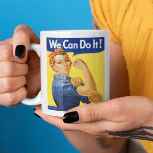 We Can Do It - Rosie The Riveter - Femme motivante - Féministe - Tasse de 11 oz et 15 oz