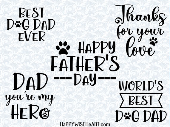 dog dad quotes father s day quotes printable art etsy australia