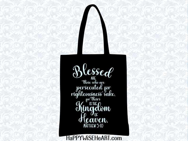 Matthew 5:10 Blessed are those Persecuted Bible Verse SVG with commercial license, Printable Christian Art Gift, Cut File, Vector Graphics image 8