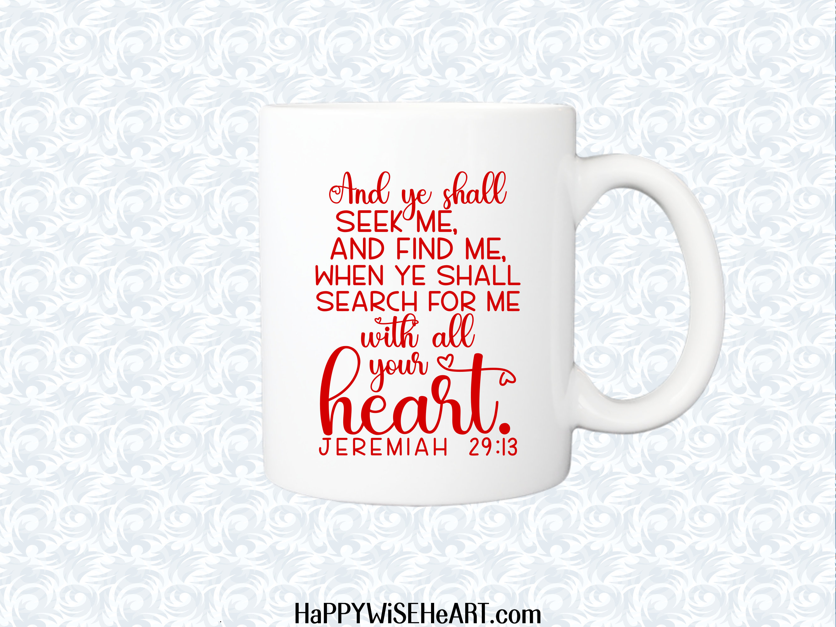 Jeremiah 29:13 KJV and Ye Shall Seek Me, and Find Me Bible Verse SVG