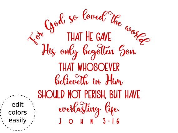 John 3:16 | The Verse Project | Biblical Encouragement from God's Promises
