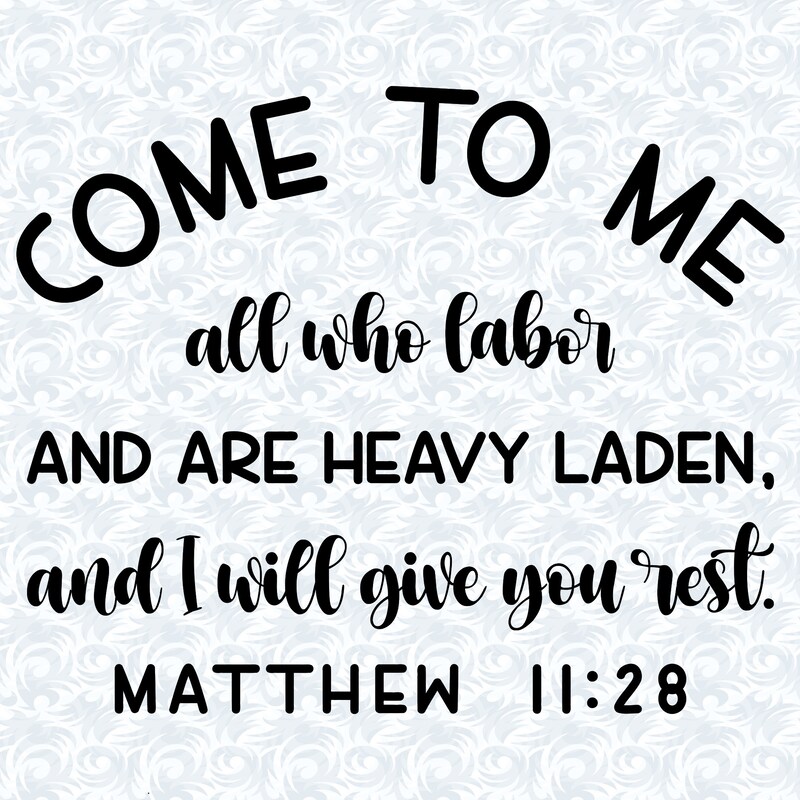 Matthew 11:28 29 Matthew 11 28 - Etsy