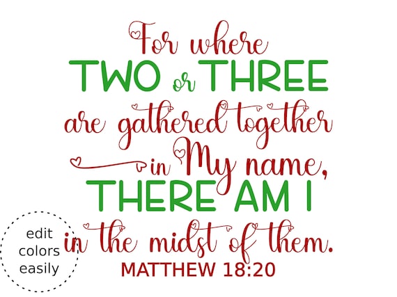 Christian Women T shirt Two Or Three Gather In My Name Christian Women T shirt Two Or Three Gather In My Name