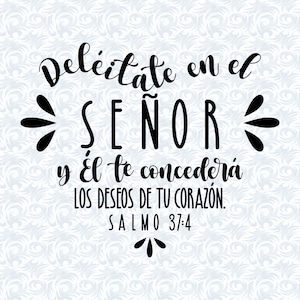 Salmo 37:4 Deléitate en el Señor Heart Shaped Bible Verse SVG com licença comercial, arte cristã para impressão, arquivo cortado, gráficos vetoriais
