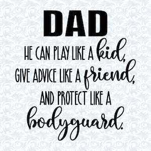 Papa Kid vriend Bodyguard inspirerende citaten SVG met commerciële licentie, Vaderdag, afdrukbare kunstcadeau, gesneden bestand, vectorafbeeldingen