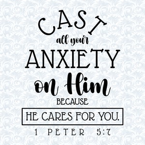 Puede incluir: Tipografía en blanco y negro sobre un fondo azul claro con un patrón de remolino. El texto dice "CAST all your ANXIETY on Him BECAUSE HE CARES FOR YOU. 1 PETER 5:7".