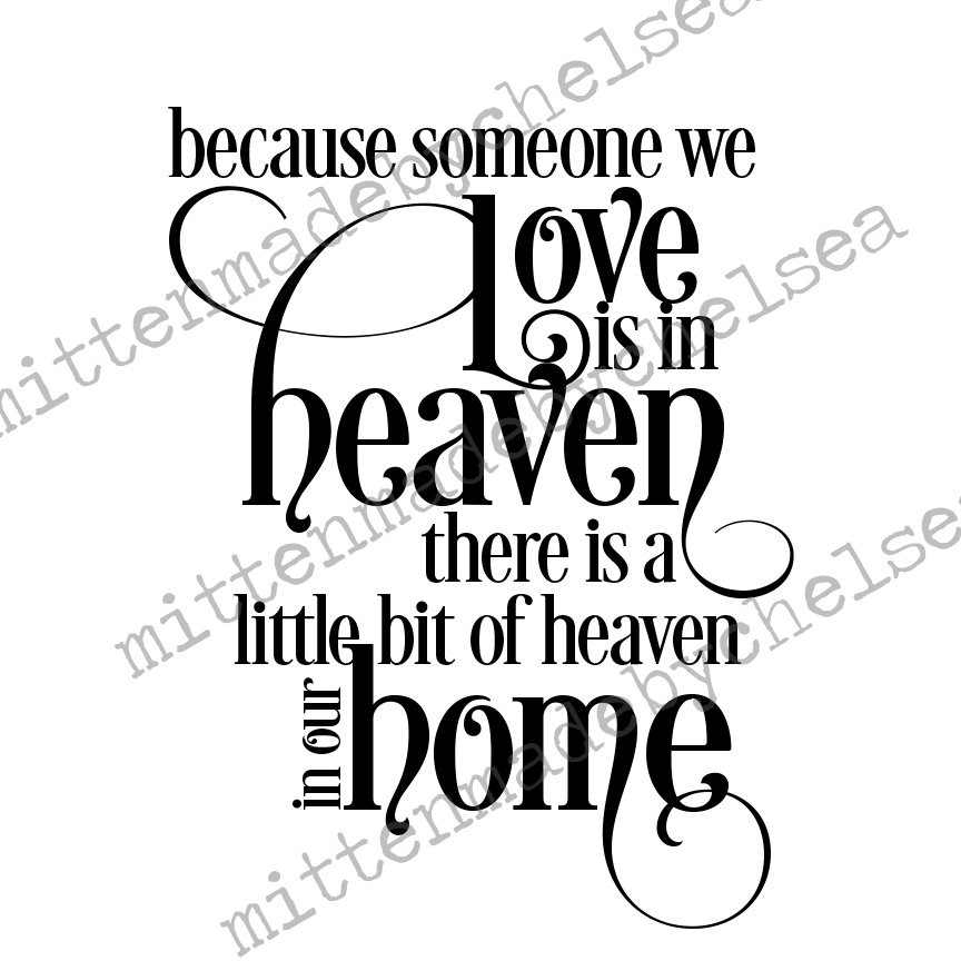 Download Because Someone We Love Is In Heaven SVG DXF PDF Digital ...