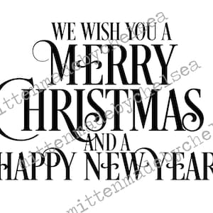 We Wish You A Merry Christmas Cut File DXF SVG JPEG