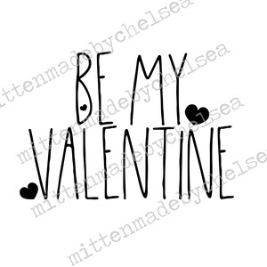 Be My Valentine SVG DXF PDF Digital Cut File Rae Dunn Inspired